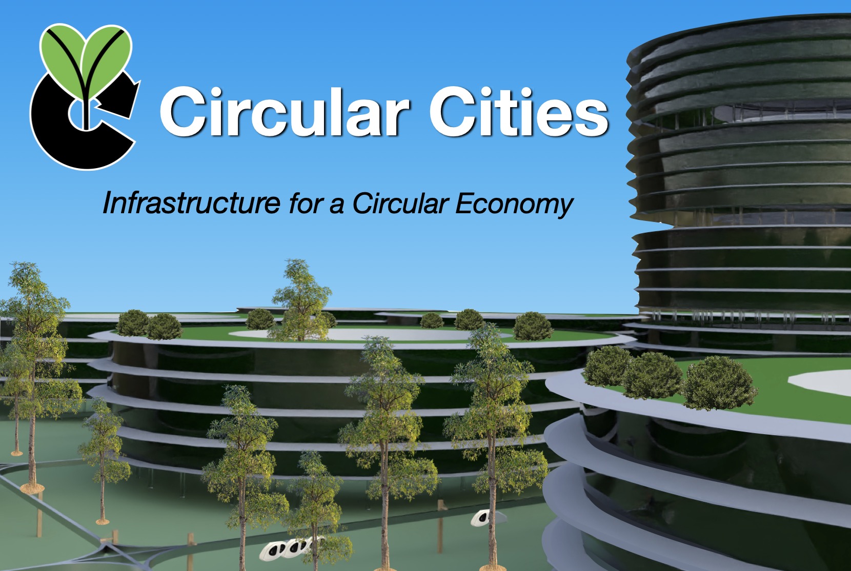 Circular Cities: Infrastructure for a Circular Economy